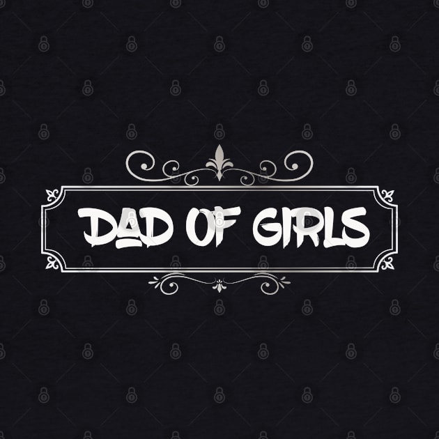 dad of girls 2020 vintage design by tedd